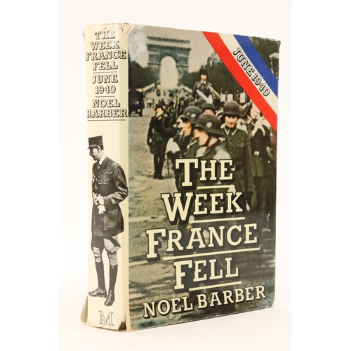 212 - With Draft letter to Rt. Hon. Harold Mac MillanBarber (Noel) The Week France Fell - June 1940, 8vo L... 