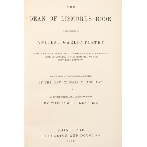 222 - M'Lauchlan (Rev. T.)ed. The Dean of Lismore's Book, A Selection of Ancient Gaelic Poetry. 8vo Edin. ... 