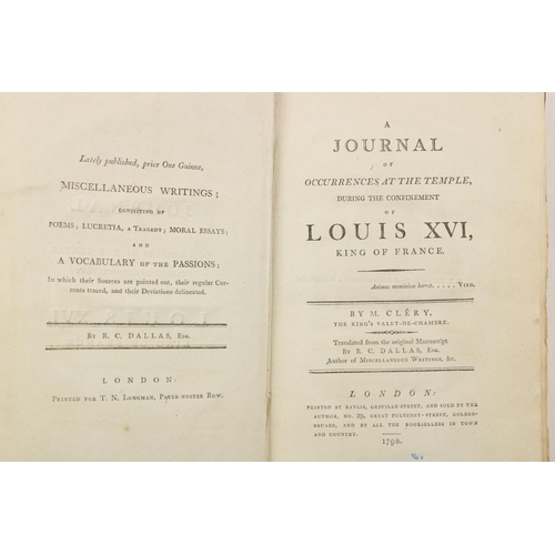 312 - French interest: Clery (M.) A Journal of Occurrences at the Temple during the Confinement of Louis X... 