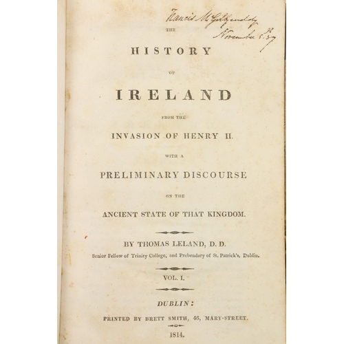 382 - Leland (Thomas) The History of Ireland, from the Invasion of Henry II..., 3 vols., D. (Brett Smith) ... 