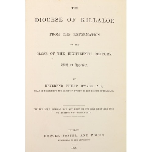 384 - Dwyer (Rev. Philip) The Diocese of Killaloe, .. 8vo Dublin 1878, First Edn., frontis fold. map &... 