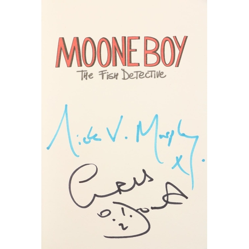 427 - Signed by the AuthorsO'Dowd (Chris) & Murphy (N.V.) Moone Boy, The Blunder Years, 8vo L. (MacMil... 