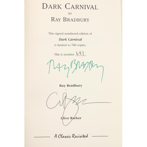 462 - Bradbury (Ray) Dark Carnival, 8vo, L. (Gauntlet Publications) 2001, Signed  Limited Edition No. 689 ... 