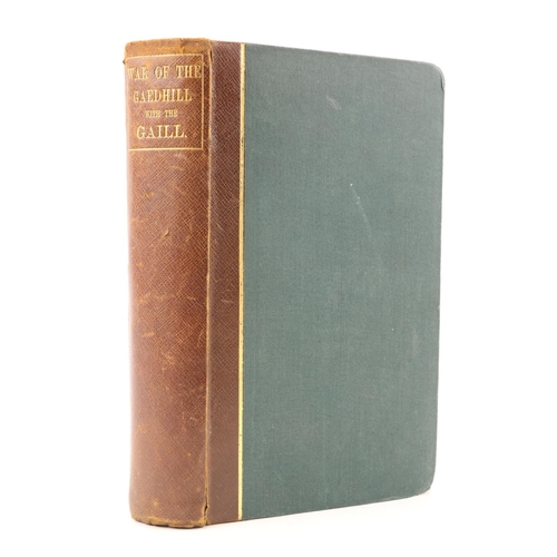 475 - Todd (J. Henthorn) The War of the Gaedhil with the Gaill, roy 8vo Lond. 1867. First Edn., 2 cold. li... 