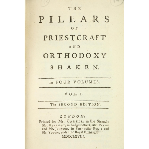 516 - [Baron (Richard)] The Pillars of Priestcraft and Orthodoxy Shaken, 4 vols. 12mo L. (for Mr. Cadell) ... 