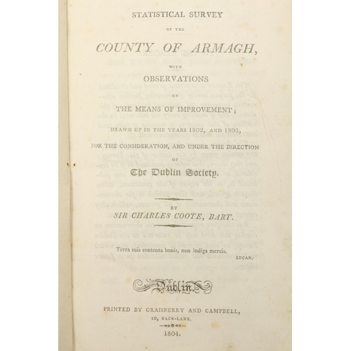 529 - R.D.S.:  Coote (Sir Charles)  Statistical Survey of the County of Armagh, 8vo Dublin 1804. First Edn... 