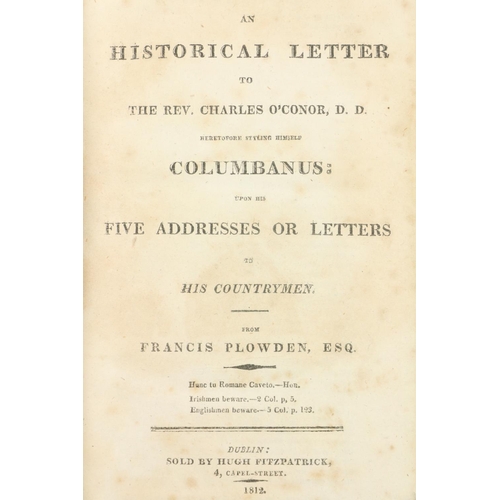 630 - Plowden (Francis) Strictures upon the Historical Review of the State of Ireland, 8vo Lond. 1804. Fir... 