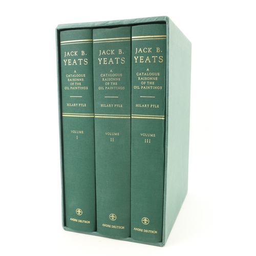 676 - Pyle (Hilary) Jack B. Yeats - A Catalogue Raisonne of the Oil Paintings, 3 vols. lg. 4to Lond. 1992.... 