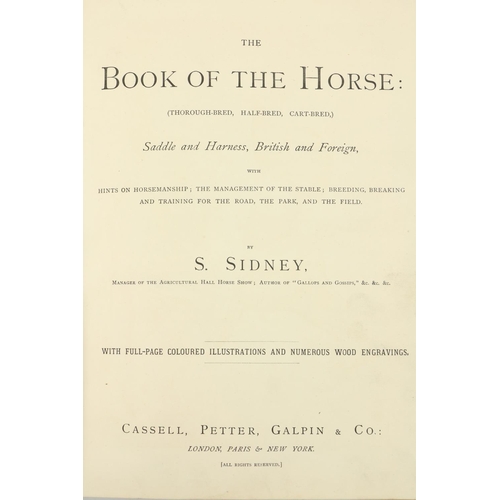 781 - With Coloured Plates Sidney (S.) The Book of the Horse, thorough-bred, half-bred & cart-bred. Lg... 