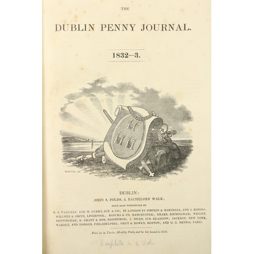 782 - Periodical: [Petrie (Geo.) & Otway (Rev. Caesar)] Editors - The Dublin Penny Journal, Vol. I No.... 