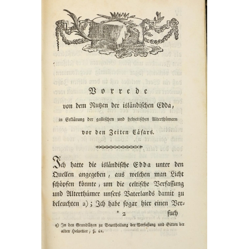 701 - Celtic interest. Celtische Alterthumer zu Erlauterung der altesten Geschichten und Verfassung Helvet... 