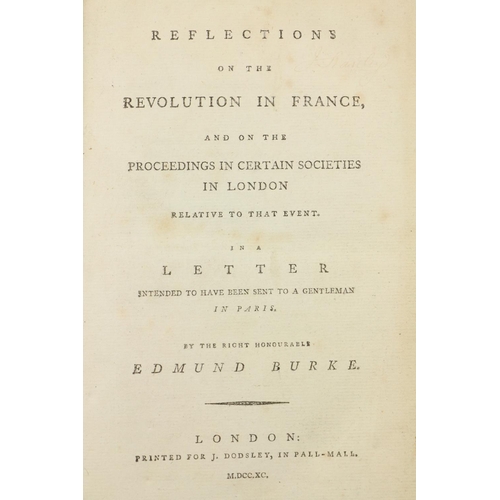 726 - 1798: Burke (Edmund) Reflections on the Revolution in France, 8vo Lond. (for J. Dodsley) 1796, First... 