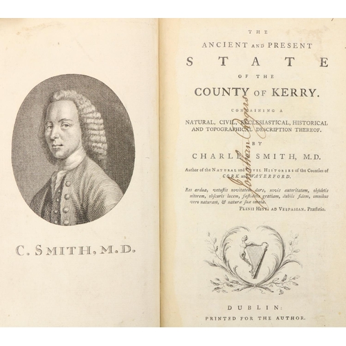 733 - Co. Kerry: Smith (Chas.) The Ancient and Present State of the County of Kerry, 8vo D. n.d. First Edn... 