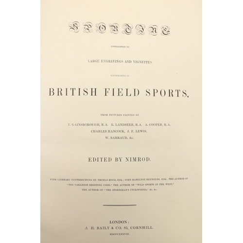 783 - Engraved Sporting Plates:  Nimrod [Apperley (C.J.)]ed. Sporting,... illustrative of British Field Sp... 