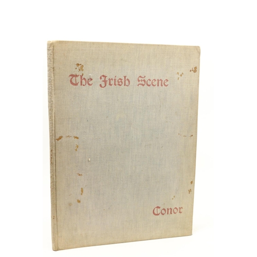 804 - Conor (William) The Irish Scene, lg. folio Belfast 1944. First Edn., 12 full page plts. (some cold.)... 