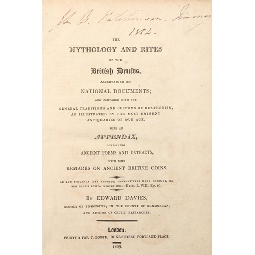 764 - Davies (Edward) The Mythology and Rites of the British Druids..., 8vo L. (J. Booth) 1809, First Edn.... 