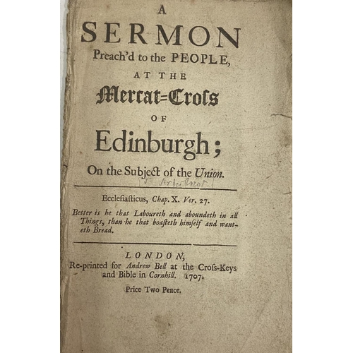 815 - Scottish Interest etc: Arbuthnot (J.) A Sermon Preach'd to the People at the Market Cross of Edinbur... 