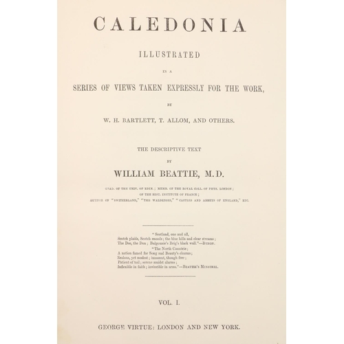 510 - Very Fine Clean Engraved PlatesBeattie (Wm.) & Bartlett (W.H.) Caledonia Illustrated, ... 