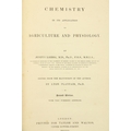 Liebig (Justus) M.R.I.A. Chemistry in its Application to Agriculture and Physiology, 8vo Lond. 1842.... 