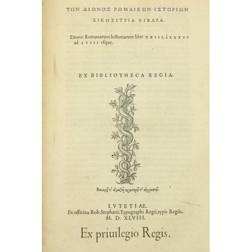 113 - Early French Printing[Stephanus (Robertus) Typographer] Dionis Romanorum Historiarum Libri XXII... 