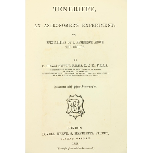 13 - With Original Photographic IllustrationsAstronomy: Smyth (C. Piazzi) Tenerife, An Astronomer's ... 