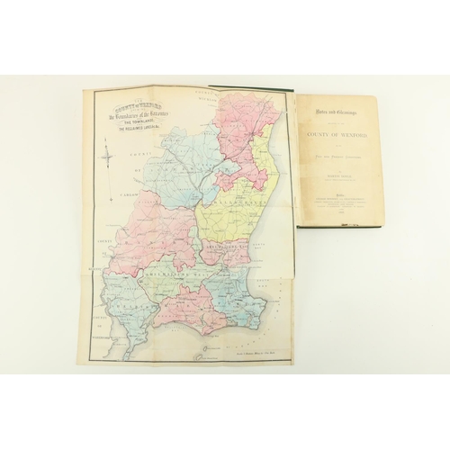 36 - Doyle (Martin) Notes and Gleanings Relating to the County of Wexford, in its Past and Present C... 