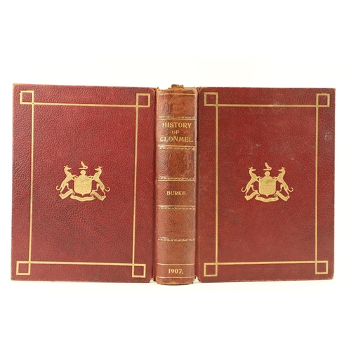 74 - Burke (Canon Wm. P.) History of Clonmel, 4to Waterford 1907. First Edn., engd. frontis, pl... 