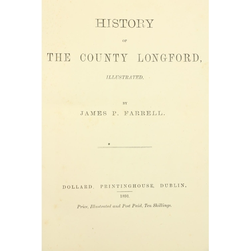 76 - With 33 Sepia type IllustrationsFarrell (James P.) History of The County of Longford, 4to Dubli... 