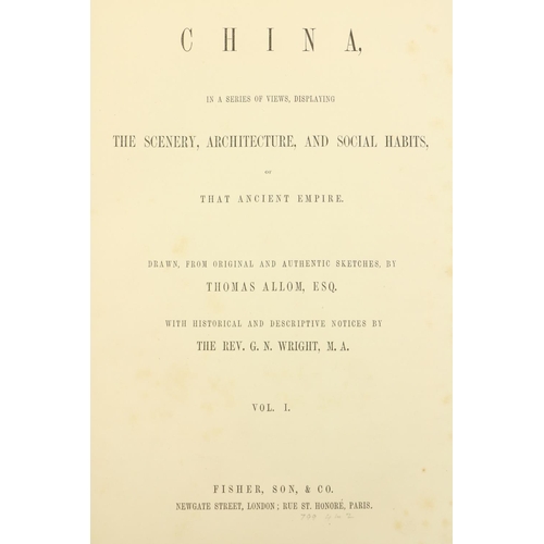 89 - Wright (G.N.) China, in a Series of Views, Displaying The Scenery, Architecture & Social Ha... 