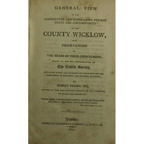 137 - Co. Wicklow: Fraser (Rob.) General View of The Agriculture and Mineralogy, Present State and Circums... 