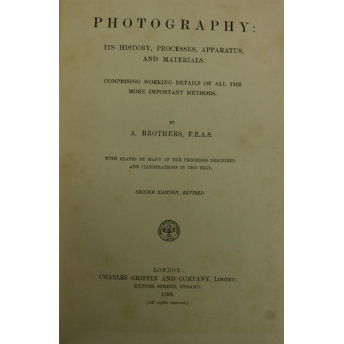 181 - Photography: Brothers (A.) Photography:  its History, Processes, Apparatus and Materials. ... 