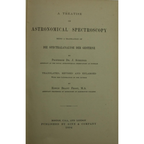 183 - Scheiner (Prof. J.) A Treatise on Astronomical Spectroscopy, Being a Translation of Die Spectralanal... 