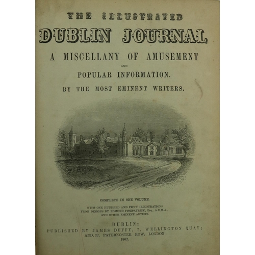 230 - Periodical: The Illustrated Dublin Journal, No. 1 - No. 37, complete in one vol. 4to ... 