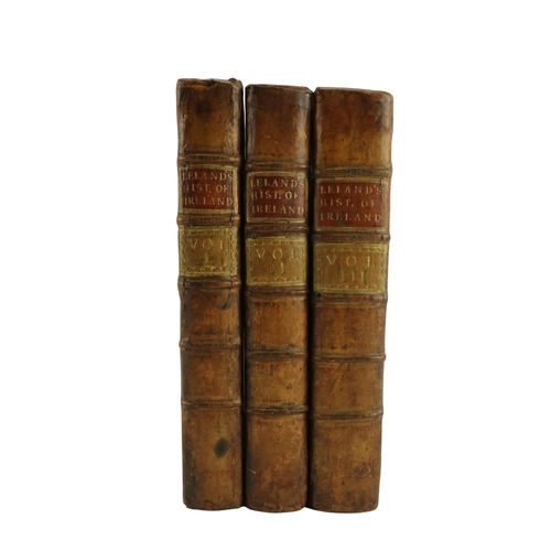 234 - Leland (Thomas) The History of Ireland from the Invasion of Henry II,... 3 vols. 4to, D. (R. Marchba... 