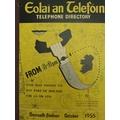 Irish Telephone Directory -  Eolaí an Telefoín, thick 4to Dublin 1955. 280pp... 