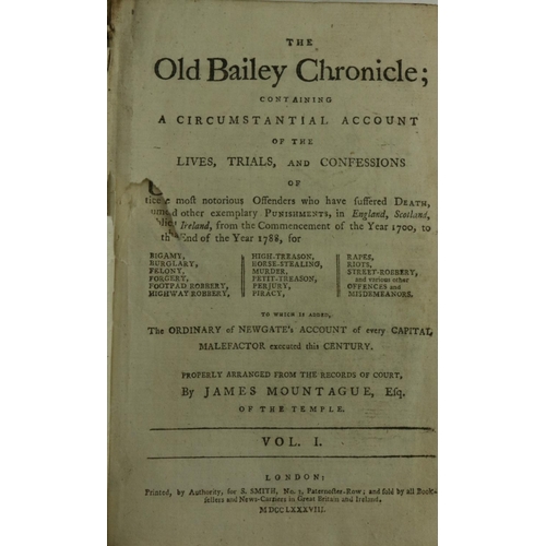 157 - Mountague (James) The Old Bailey Chronicle, Containing a Circumstantial Account of the Liv... 