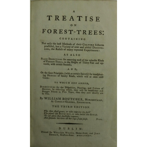 165 - Boucher (Wm.) A Treatise on Forest-Trees, 8vo Dublin (for Wm. Wilson) 1784. Third Dublin E... 