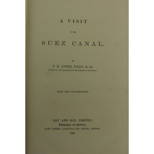 201 - Rare Travel Book by Irishman !Lynch (T.K.) A Visit to the Suez Canal, Sm. folio L. (Day & Son, L... 