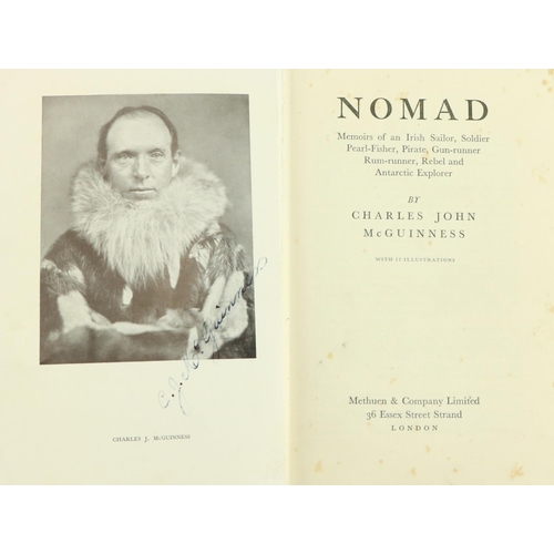 294 - Signed Presentation CopyMcGuinness (Charles John) Nomad, Memoirs of an Irish Sailor, Soldier, Pearl-... 