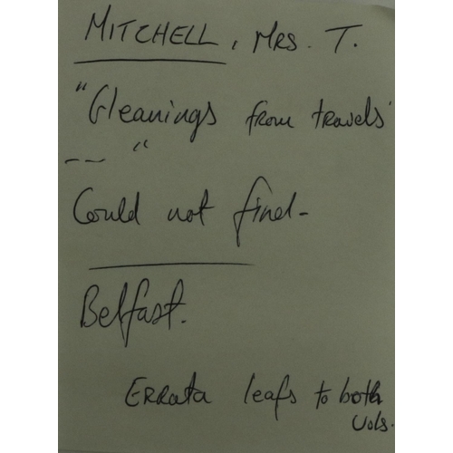 299 - Belfast Printing:  Mitchel (Mrs. T.) Gleanings from Travels in England, Ireland and through Italy; o... 