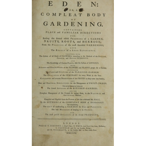 411 - [Hill (John)] Eden: or A Compleat Body of Gardening, Folio Lond. 1757. First Edn., engd. frontis, 59... 