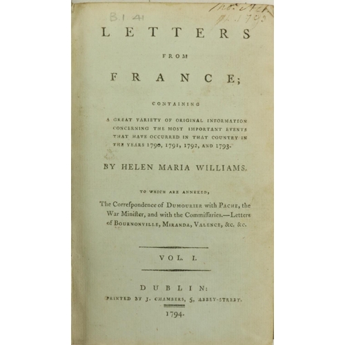 641 - First Hand Accounts of The French RevolutionWilliams (Helen Maria) Letters from France, containing a... 