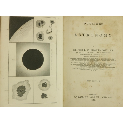 660 - Astronomy etc:  Heschel (Sir J.F.W.) Outlines of Astronomy, 8vo Lond. 1875. New Edn., frontis, good ... 