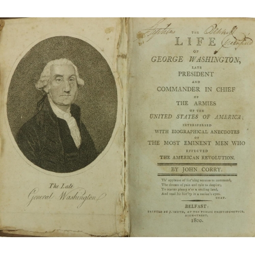 640 - Very Rare Belfast PrintingAmericana: Corry (John) The Life of George Washington, late President and ... 