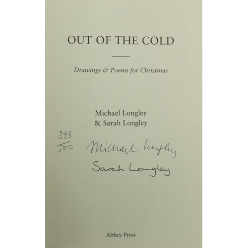 1022 - Longley (Michael & Sarah) Out of the Cold, Drawing & Poems for Christmas, 8vo, Newry (Abbey ... 