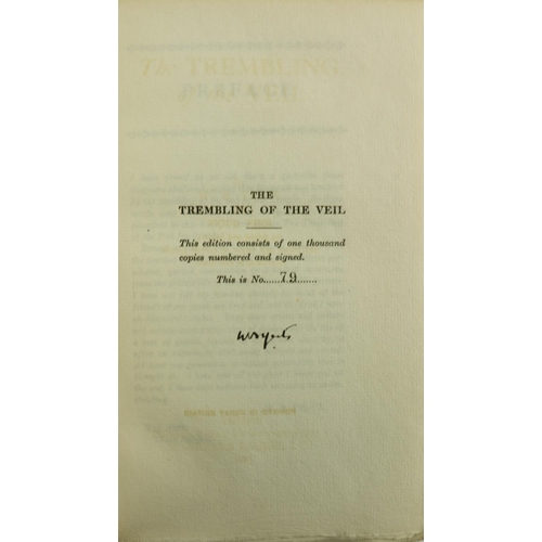 1025 - Signed by William Butler YeatsYeats (W.B.) The Trembling of the Veil, 8vo L. (T. Werner Laurie Ltd.)... 