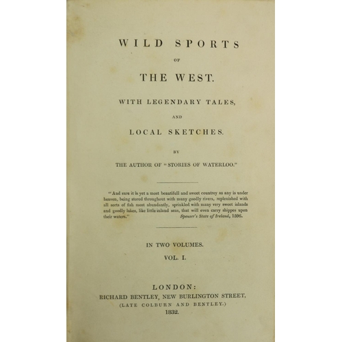 987 - Fishing:  [Maxwell (W.H.)] Wild Sports of The West, With Legendary Tables and Local Sketches. 2 vols... 