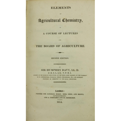 993 - Davy (Sir Humphry) Elements of Agricultural Chemistry, In a Course of Lectures for The Board of Agri... 