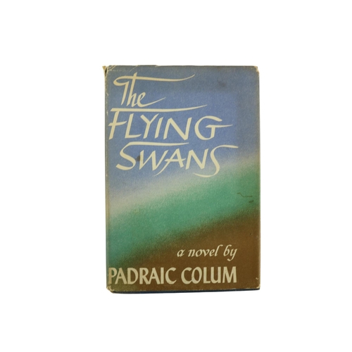 1026 - Colum (Padraic) The Flying Swans, 8vo, N.Y. (Crown) 1957, Second Large Printing Signed  and Inscribe... 