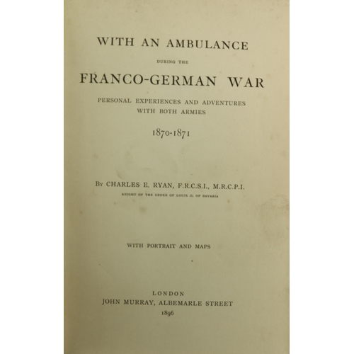 1027 - County Tipperary AuthorRyan (Chas. E.) With An Ambulance During the Franco-German War, Personal Expe... 